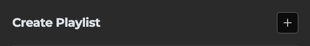 The Create Playlist control